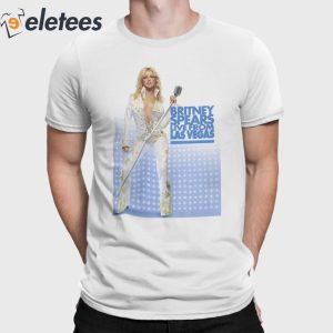Britney Spears Live From Las Vegas Shirt 4