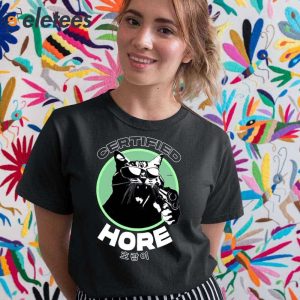 Certified Hore Shirt 4