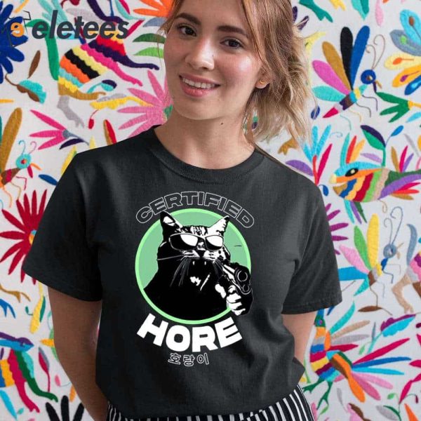 Certified Hore Shirt