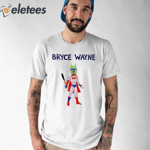 Dave Portnoy Bryce Wayne Shirt 2