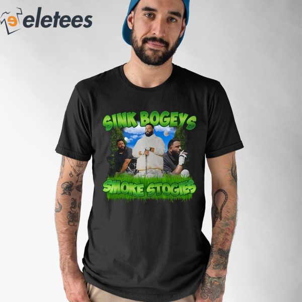 Dj Khaled Sink Bogeys Smoke Stogies Shirt