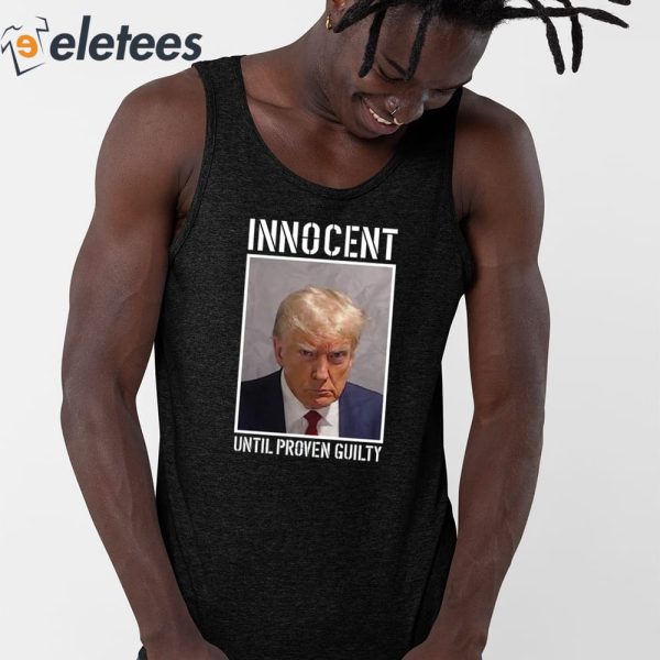 Donald Trump Jr Trump Innocent Until Proven Guilty Shirt