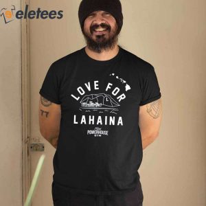 Dwayne Johnson Love For Lahaina Shirt 1