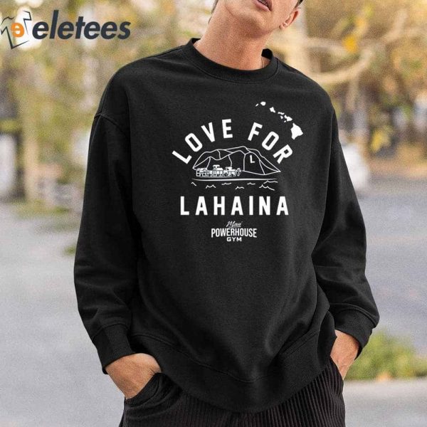 Dwayne Johnson Love For Lahaina Shirt