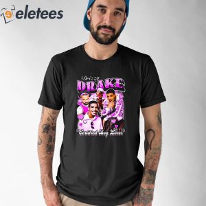 Fortnite Drizzy Drake Certified Boy Lover Shirt