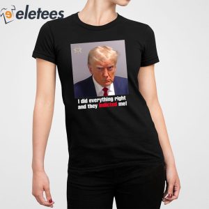 Jon Cooper Trump I Did Everything Right And They Indicted Me Shirt 2
