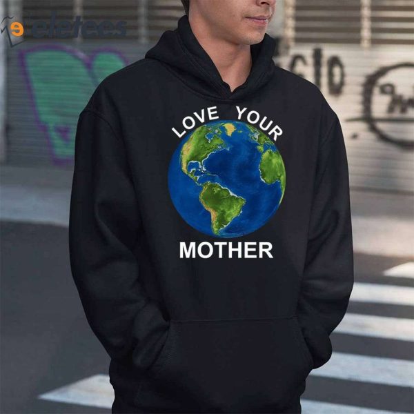 Jules 2023 Love Your Mother Shirt