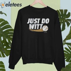 Just Do Witt Shirt 7