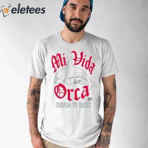 Lalo Alcaraz Mi Vida Orca Chinga Tu Yacht Shirt