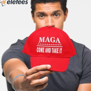 MAGA Come And Take It Hat 4