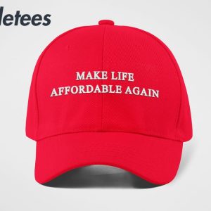 Make Life Affordable Again Hat 2