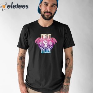 Maui Strong Fight For The Fallen Shirt