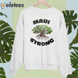 Maui Strong Shirt Lahaina Strong 4