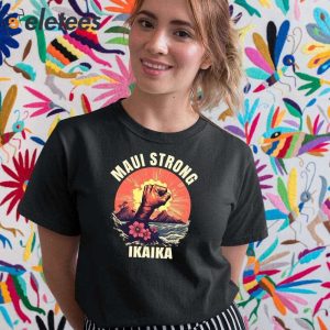 Maui Strong Shirt Pray For Maui 2