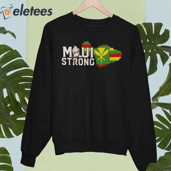 Maui Strong Shirt Pray For Maui Hawaii Strong