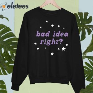 Olivia Rodrigo Bad Idea Right Shirt 4