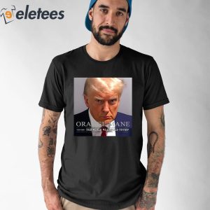 Orange Mane Trump Mugshot Shirt