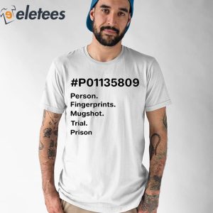 P01135809 Person Fingerprints Mugshot Trial Prison Shirt 1