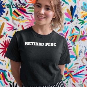 Retired Plug Shirt 2