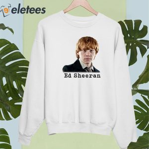 Ron Weasley Ed Sheeran Shirt 2