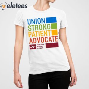 Sag Aftra Union Strong Patient Advocate National Nurses United Shirt 2