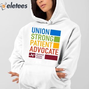 Sag Aftra Union Strong Patient Advocate National Nurses United Shirt 4