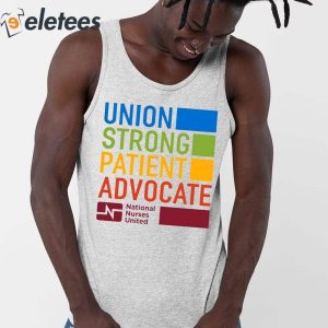 Sag Aftra Union Strong Patient Advocate National Nurses United Shirt 5