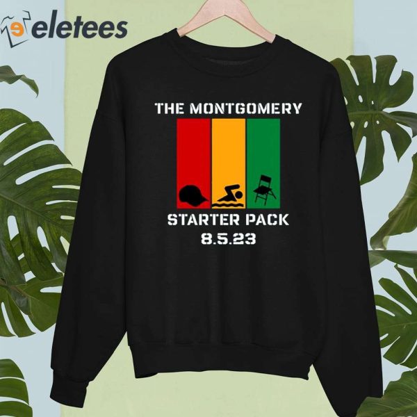 The Montgomery Starter Pack 8.5.23 Shirt
