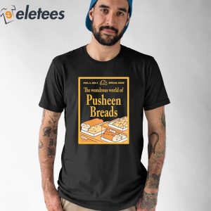 The Wondrous World Of Pusheen Breads Shirt 1