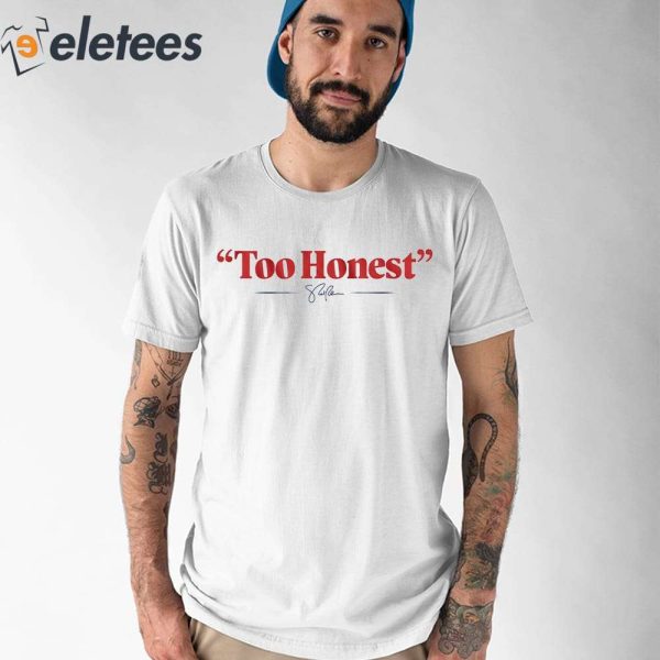Too Honest Mike Pence For President Shirt