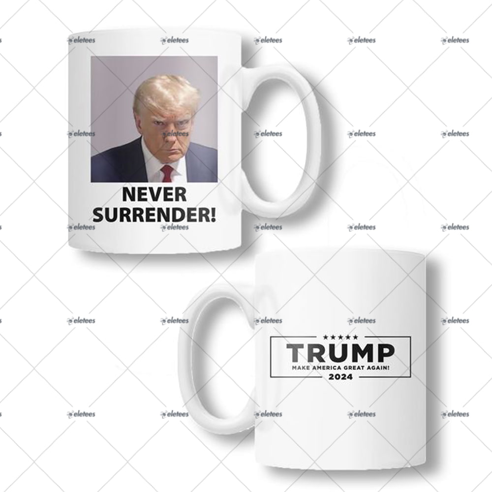 https://eletees.com/wp-content/uploads/2023/08/Trump-Mugshot-Never-Surrender-Coffee-Mug-1.jpg
