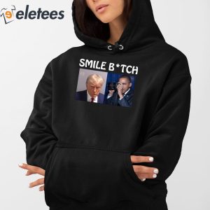 Trump Mugshot Smile Bitch Obama Shirt 4