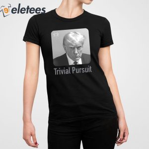 Trump Mugshot Trivial Pursuit Shirt 3