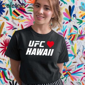 Ufc Hawaii Charity Shirt 2