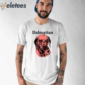 Zakkautrey Dalmatian Dog Shirt 1
