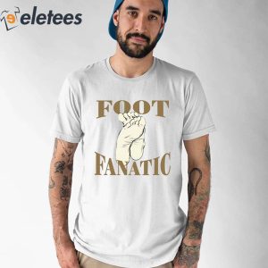 Ashy Draws Foot Fanatic Shirt 1