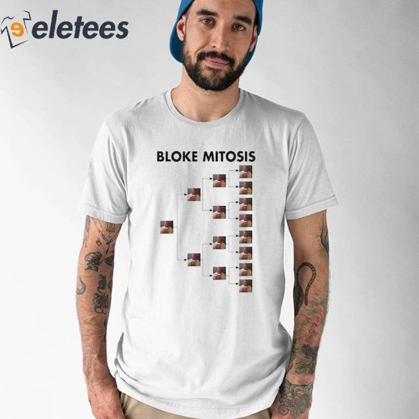 Bloke Mitosis Funny Meme Shirt