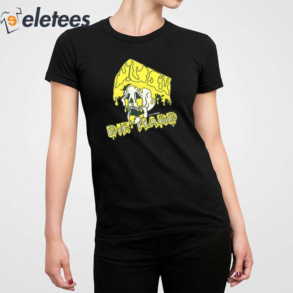 Die Hard Cheesehead Shirt