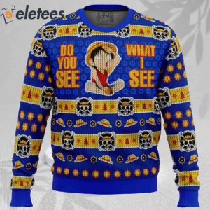 Do You See What I See Monkey D Luffy One Piece Ugly Christmas Sweater 2