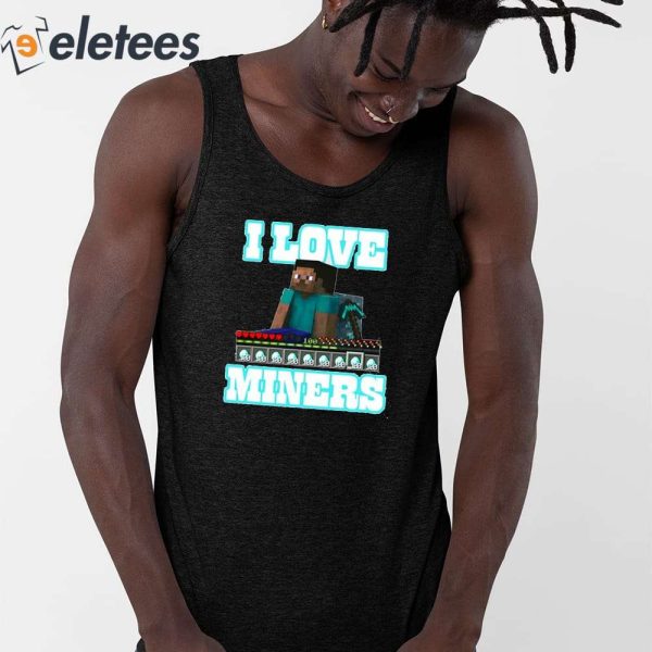 Enderman I Love Miners Shirt
