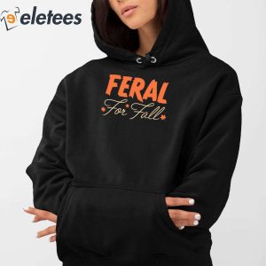 Feral For Fall ShirtFeral For Fall Shirt 5