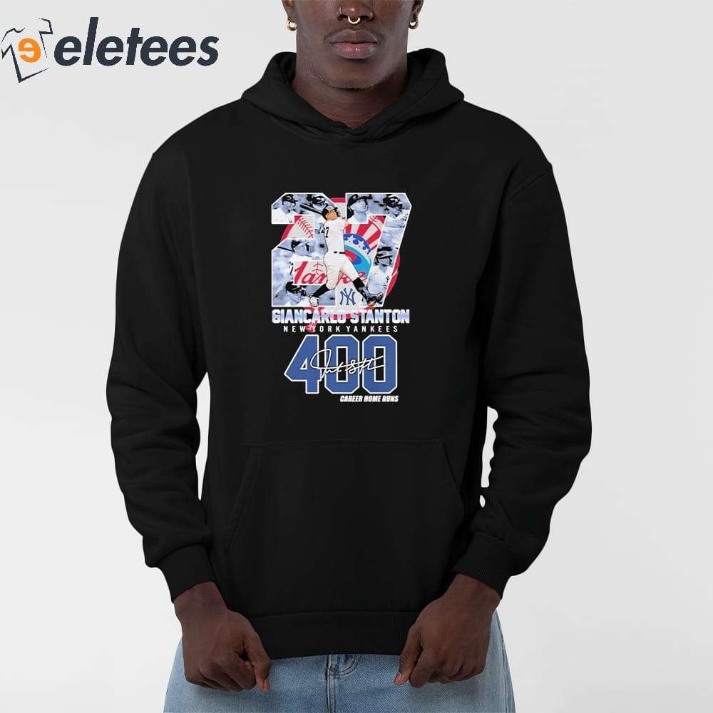 Giancarlo Stanton 400 New York Yankees signature shirt, hoodie