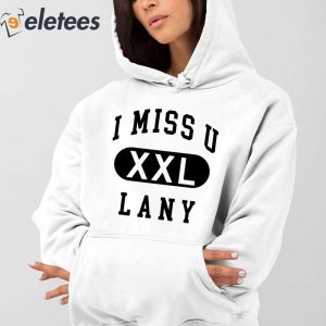 I Miss U Lany Xxl Sweatshirt 4
