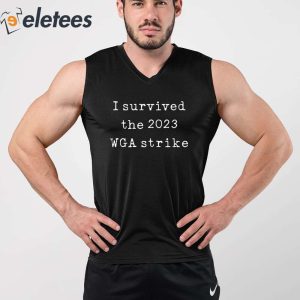 I Survived The 2023 Wga Strike Shirt 2