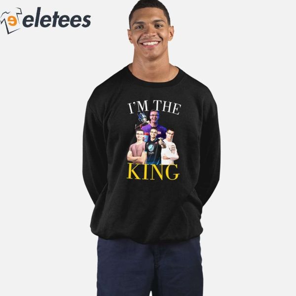 I’m The King Nick Eh 30 Shirt