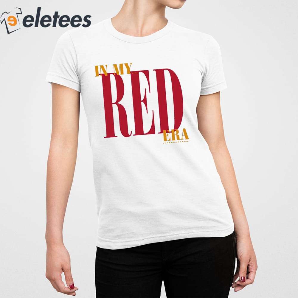 Chiefs In My Red Era Taylor Swift T-Shirt - ReviewsTees