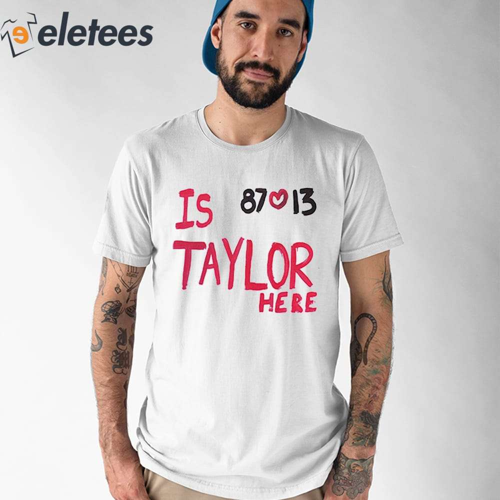 Travis Kelce Shirt Jersey Tshirt Sweatshirt Hoodie Taylors Version