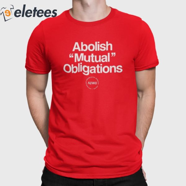 Jeremy Poxon Abolish Mutual Obligations Shirt