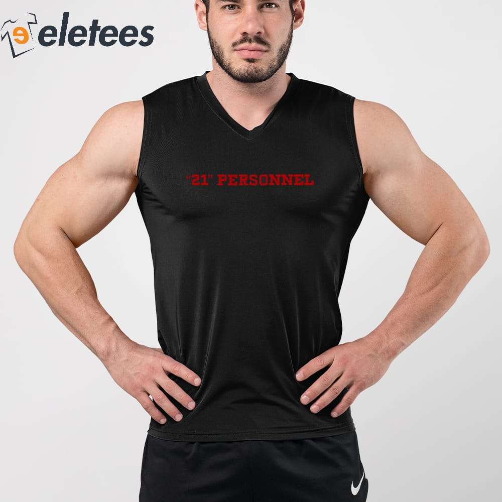 Kyle Juszczyk 21 Personnel shirt, hoodie, longsleeve, sweatshirt, v-neck tee