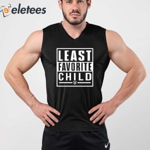 Least Favorite Child Shirt 2